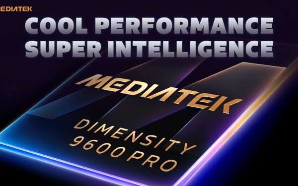MediaTek chính thức ra mắt Dimensity 9600 Pro, thiết lập chuẩn mực mới cho vi xử lý smartphone cao cấp